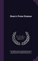 Ibsen's Prose Dramas