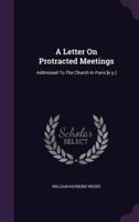 A Letter On Protracted Meetings