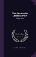 Bible Lessons On Christian Duty