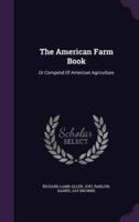 The American Farm Book