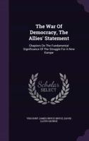 The War Of Democracy, The Allies' Statement