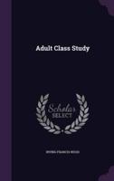 Adult Class Study
