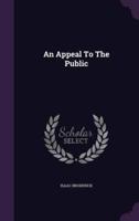 An Appeal To The Public
