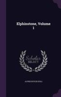 Elphinstone, Volume 1