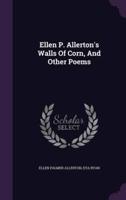 Ellen P. Allerton's Walls Of Corn, And Other Poems