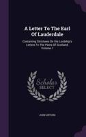 A Letter To The Earl Of Lauderdale