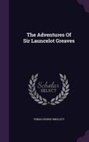 The Adventures Of Sir Launcelot Greaves