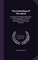 The Indwelling Of The Spirit