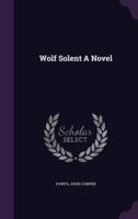 Wolf Solent A Novel