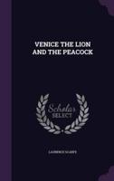 Venice the Lion and the Peacock