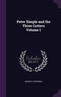 Peter Simple and the Three Cutters Volume 1