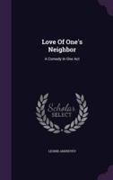 Love Of One's Neighbor