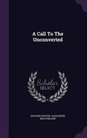 A Call To The Unconverted