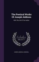 The Poetical Works Of Joseph Addison
