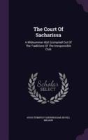 The Court Of Sacharissa