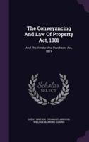 The Conveyancing And Law Of Property Act, 1881