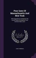 Poor-Laws Of Massachusetts And New York
