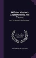 Wilhelm Meister's Apprenticeship And Travels