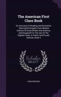 The American First Class Book