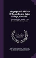 Biographical History Of Gonville And Caius College, 1349-1897