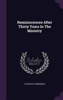 Reminiscences After Thirty Years In The Ministry