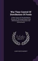War Time Control Of Distribution Of Foods