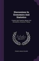 Discussions In Economics And Statistics