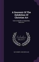 A Souvenir Of The Exhibition Of Christian Art