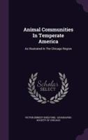 Animal Communities In Temperate America