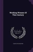 Working Women Of This Century