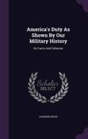 America's Duty As Shown By Our Military History