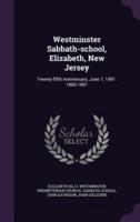 Westminster Sabbath-School, Elizabeth, New Jersey