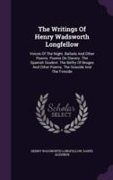 The Writings Of Henry Wadsworth Longfellow