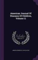 American Journal Of Diseases Of Children, Volume 11