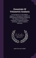 Essentials Of Volumetric Analysis