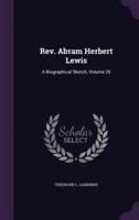 Rev. Abram Herbert Lewis