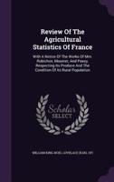 Review Of The Agricultural Statistics Of France