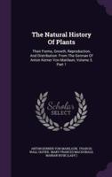 The Natural History Of Plants