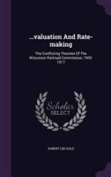 ...Valuation And Rate-Making