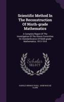 Scientific Method In The Reconstruction Of Ninth-Grade Mathematics