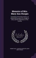 Memoirs of Mrs. Mary Ann Sturges