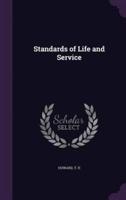 Standards of Life and Service
