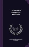 On the Law of Irreversible Evolution