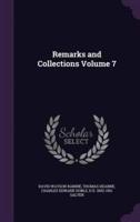 Remarks and Collections Volume 7