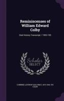 Reminiscenses of William Edward Colby
