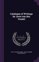 Catalogue of Writings by Joost Van Den Vondel
