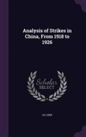Analysis of Strikes in China, From 1918 to 1926