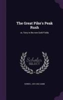 The Great Pike's Peak Rush
