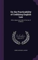 On the Practicability of Codifying English Law