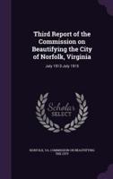 Third Report of the Commission on Beautifying the City of Norfolk, Virginia
